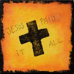 10x10 Sitat Maleri - Jesus Paid it All, Rød