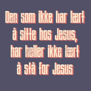 20x20cm Aluminiums Trykk - Lære å stå for Jesus