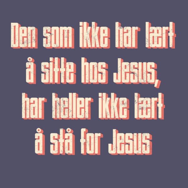 20x20cm Aluminiums Trykk - Lære å stå for Jesus